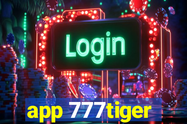 app 777tiger